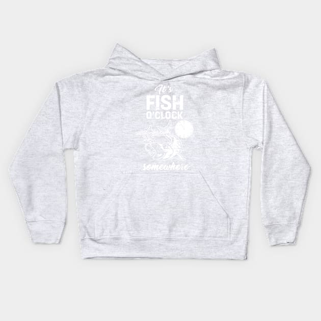 Fishing Its Fish o clock somewhere trout and salmon tshirt Kids Hoodie by Antzyzzz